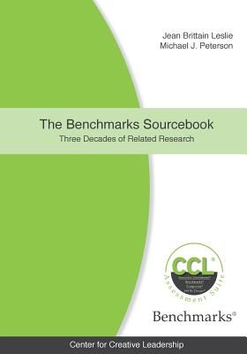 The Benchmarks Sourcebook: Three Decades of Related Research - Leslie, Jean Brittain, and Peterson, Michael John