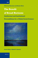 The Benefit of Broad Horizons: Intellectual and Institutional Preconditions for a Global Social Science