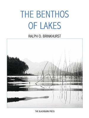 The Benthos of Lakes - Brinkhurst, Ralph O