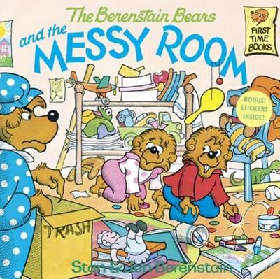 The Berenstain Bears and the Messy Room - Berenstain, Stan And Jan Berenstain