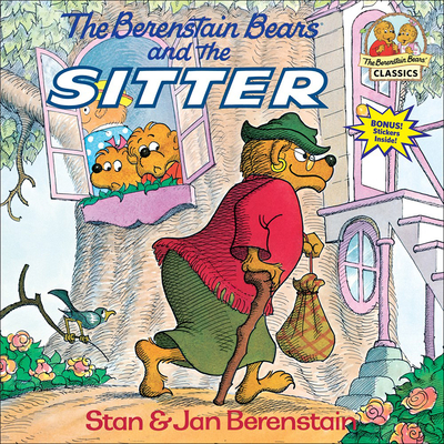 The Berenstain Bears and the Sitter - Berenstain, Stan, and Berenstain, Jan