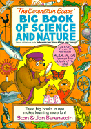 The Berenstain Bears' Big Book of Science and Nature