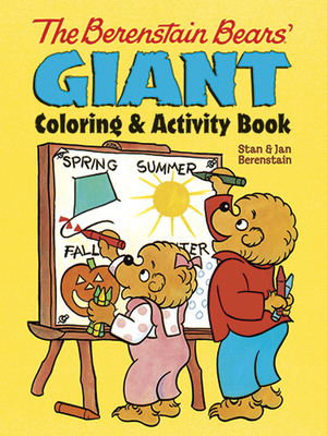 The Berenstain Bears' Giant Coloring and Activity Book - Berenstain, Jan, and Berenstain, Stan