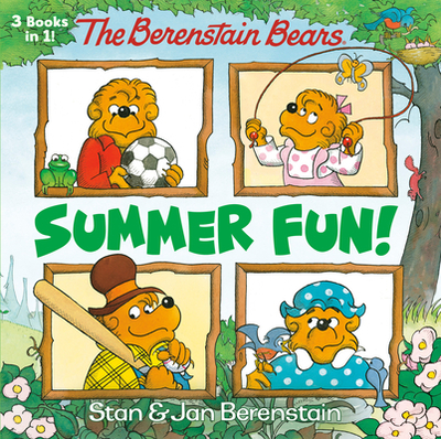 The Berenstain Bears Summer Fun! (the Berenstain Bears) - Berenstain, Stan, and Berenstain, Jan