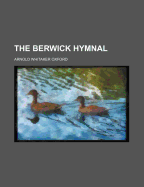 The Berwick Hymnal