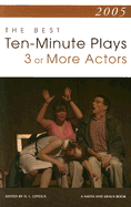 The Best 10-Minute Plays for Three or More Actors