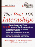 The Best 106 Internships - Oldman, Mark, and Hamadeh, Samer