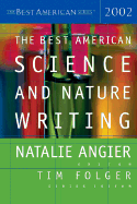 The Best American Science and Nature Writing 2002 - Kolbert, Elizabeth