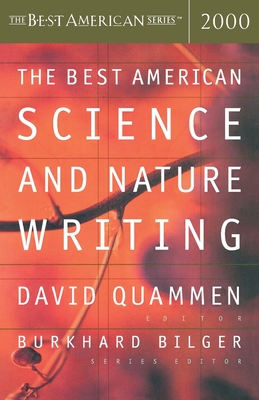 The Best American Science and Nature Writing - Quammen, David, and Bilger, Burkhard