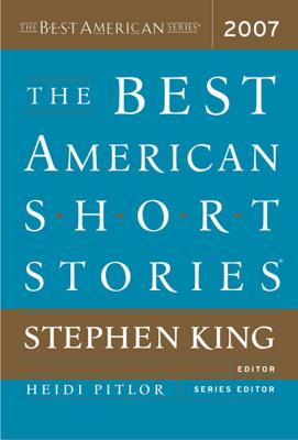 The Best American Short Stories - King, Stephen, and Pitlor, Heidi