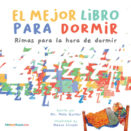 The Best Bedtime Book (Spanish): A rhyme for children's bedtime
