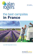 The Best Campsites in France 2011.