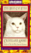 The Best Cat Ever - Amory Cleveland, and Amory, Cleveland (Read by)
