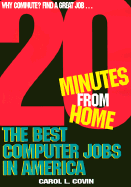 The Best Computer Jobs in America: Twenty Minutes from Home