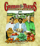 The Best from Georgia Farms: A Cookbook and Tour Book