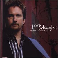 The Best Kept Secret - Jerry Douglas