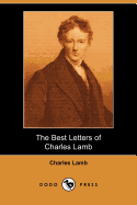 The Best Letters of Charles Lamb (Dodo Press)