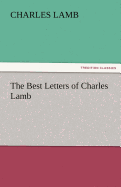 The Best Letters of Charles Lamb