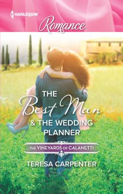 The Best Man and the Wedding Planner - Carpenter, Teresa