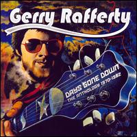 The Best of 1970-1982: Days Gone Down - Gerry Rafferty