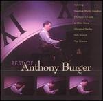 The Best of Anthony Burger