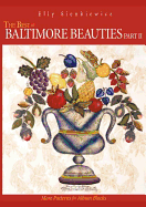 The Best of Baltimore Beauties, Part II - Print on Demand Edition