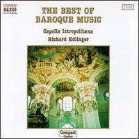 The Best of Baroque Music - Alexander Jablokov (violin); Anna Hlbling (violin); Capella Istropolitana; Guido Hlbling (violin); Jozef Cejka (oboe);...