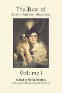 The Best of Boston Literary Magazine Volume One