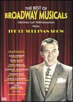 The Best of Broadway Musicals: Original Cast Perfomances From the Ed Sullivan Show