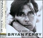 The Best of Bryan Ferry - Bryan Ferry
