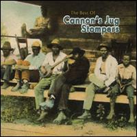 The Best of Cannon's Jug Stompers - Cannon's Jug Stompers