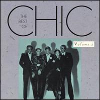 The Best of Chic, Vol. 2 - Chic
