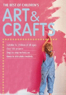 The Best of Children's Arts and Crafts - Graphic Arts Center (Creator)