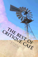 The Best of Critique Cafe: Summer 2015