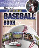 The Best of Everything Baseball Book