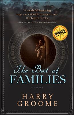 The Best of Families - Groome, Harry