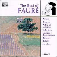 The Best of Faur - Colm Carey (organ); Dong-Suk Kang (violin); Franois-Jol Thiollier (piano); Jean Martin (piano); Lisa Beckley (soprano);...