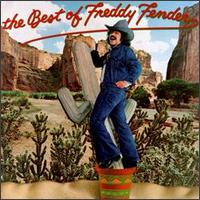 The Best of Freddy Fender [MCA] - Freddy Fender