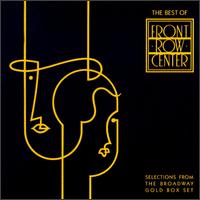The Best of Front Row Center: Selections from Broadway Gold Box Set - Original Soundtrack