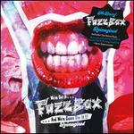 The Best of Fuzzbox Reimagined