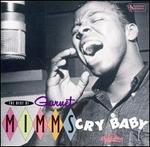 The Best of Garnet Mimms: Cry Baby