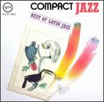 The Best of Latin Jazz: Compact Jazz - Various Artists