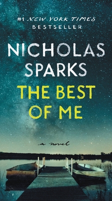 The Best of Me - Sparks, Nicholas, and Pratt, Sean (Read by)