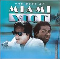 The Best of Miami Vice [Hip-O] - Various Artists