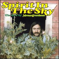 The Best of Norman Greenbaum: Spirit in the Sky - Norman Greenbaum