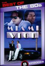 The Best of the 80s: Miami Vice [2 Discs]