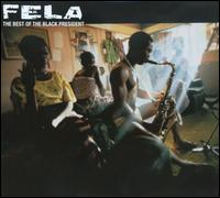 The Best of the Black President - Fela Kuti