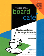The Best of the Board Café: Hands-On Solutions for Nonprofit Boards