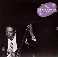 The Best of the Concord Years - Ray Brown
