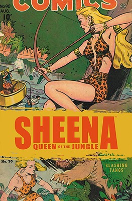 The Best of the Golden Age Sheena, Volume 1 - Webb, Bob, and Powell, Bob, and Baker, Matt